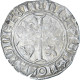 France, Charles VI, Blanc Guénar, 1380-1422, Romans, Billon, TB+, Duplessy:377C - 1380-1422 Charles VI The Beloved