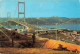 TURQUIE - Instanbul Ve Gurenllikleri - Turkiye - Une Vue Du Pont Du Bosphore Par Beylerbeyi - Carte Postale - Turquie