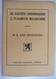 DE SLECHTE ONEINDIGHEID Van Het VLAAMSCH BELGICISME Door Mr R. Van Genechten Vlaamse Vlaanderen Beweging - Geschiedenis