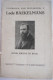 Lode Baekelmans Door Eugene De Bock ° & + Antwerpen Schipperskwartier Vlaams Schrijver / Borgerhout Schoten - Geschichte