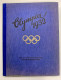 Thematics: Olympic Games: 1924-1932, Drei Vollständige Sammelbände Mit Reichhalt - Autres & Non Classés