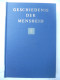 Delcampe - Geschiedenis Der Mensheid - 5 Delen  Cultuurhistorie Vd Godsdiensten Kunsten Wetenschappen Politieke & Sociale Geschiede - Storia