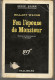 SÉRIE NOIRE N°748 "Feu L'épouse De Monsieur" De Hillary Waugh, 1ère édition Française 1962 (voir Description) - Série Noire