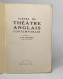 Scènes Du Théâtre Anglais Contemporain - Autores Franceses