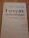 L'empire Cybernétique LAFONTAINE 2004 - Sociologie