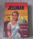 Rare Livre Jellinah De Jean Kery - 1963 - Avontuur