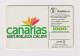 SPAIN - Canary Islands Chip Phonecard - Commemorative Advertisment