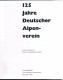 B100 892 Landes 125 Jahre Deutscher Alpenverein Entwicklung 1969-1994 !! - Oude Boeken