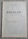 DALILAH Paul Demasy Pièce En Trois Actes 1923 Pièce Théâtre - Autres & Non Classés