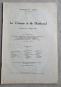 La VIVEUSE Et Le MORIBOND Comédie En Trois Actes François De Curel 1926 Pièce Théâtre - Franse Schrijvers