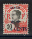 Canton - Erreur YV 71c N* (large) MH , Surcharge Chinoise Du 5 Cents , Cote 60 Euros - Unused Stamps