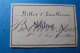 Wellen 1877 & 1879 -Billet D'Excellence M.elle L.VAN GROOTLOON  Signe M.M.Augustine  2 Stuks - Historical Documents
