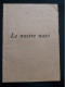 LIBRO VOLUME LE NOSTRE NAVI MARINA MILITARE ITALIANA 1960 - Weltkrieg 1939-45