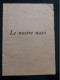 LIBRO VOLUME LE NOSTRE NAVI MARINA MILITARE ITALIANA 1960 - Guerre 1939-45