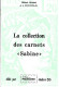Etude Sur La Collection Des Carnets Sabine - Temas
