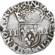 France, Henri III, 1/4 Franc, Date Incertaine, Rennes, Argent, TB, Gadoury:494 - 1574-1589 Heinrich III.