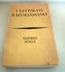 I Letterati E Lo Sciamano Elémire Zolla Bompiani 1969 - Religión