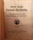 Adolf Justs - Luvos-Heilerde - Ihre Entdeckun Und Begründung Als Heilmittel, Blankenburg I. Harz 1941 - Oude Boeken