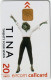 Ireland: Tina Turner 24,7 Phonecard Eircom, 20 Unit Card - Great Condition - Musica