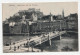 Salzburg. Stadtbrücke Mit Der Festung. Jahr 1906. - Salzburg Stadt