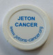 Jeton De Caddie - ROTARY INTERNATIONAL - JETON CANCER - En Plastique - - Jetons De Caddies