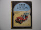 Tintin Au Pays De L'or Noir HERGE Les Aventures De Tintin 1960 Casterman - Tintin