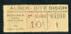 Ticket Tramway Alger Début XXe "Tramways Et Messageries Du Sahel" Tram Algérie - World