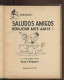 WALT DISNEY -  MICKEY PRESENTE "SALUDOS AMIGOS" BONJOUR MES AMIS !  -  EDITE PAR HACHETTE EN 1947 - Disney