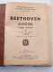 Livre De Partitions - Beethoven - Sonates Pour Piano - Nouvelle édition Revue Et Doigtée Par L. Diemer - Dim:23/30cm - Partituren