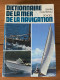 Dictionnaire De La Mer Et De La Navigation Par Gianni Cazzaroli (1973) - Dictionnaires