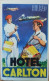 Spain Bilbao Carlton Hotel Label Etiquette Valise - Etiquettes D'hotels