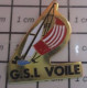 713L Pin's Pins / Beau Et Rare / SPORTS / VOILE VOILIER GSL - Voile