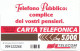 ITALY I-354 Magnetic Telecom - Communication, Telephone - Used - Public Ordinary
