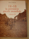 14 -18 La Première Guerre Mondiale Tome 1 Et 2 De Pierre VALLAUD - War 1914-18