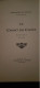 Le Chant Du Cygne Duchesse De ROHAN Calmann Levy 1922 - Auteurs Français