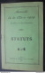 Amicale De La Classe 1919 De Dax Et Ses Environs Status - Aquitaine