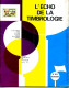L'écho De La Timbrologie,pigeongramme,Semeuse,Mermoz,Camille Dartois,carte Annonce,Andorre,Madagascar, - Französisch (ab 1941)