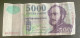 Billet, Hongrie, 5000 Forint, 2005 - Ungheria