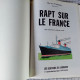 Ric HOCHET   " Rapt Sur Le France "  1978  Du LOMBARD  TBE - Tuniques Bleues, Les