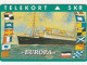 Denmark, KP 093, Europa, Steamship, Mint, Only 2000 Issued, Flag, 2 Scans - Dänemark