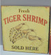 - 2 PLAQUES METAL DECORATIVES XXe HAMBURGERS & FRESH TIGER SHRIMP Déco Murs    E - Posters