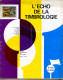 L'écho De La Timbrologie,20c Napoleon Lauré,accident Aérien,taxe Sovietique,marque P,Petain,Algérie,Mercure-Céres,gréve - Francesi (dal 1941))