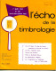 L'écho De La Timbrologie,20c Napoleon,Pétain,accident Aerieen,20c Empire,poste Automobile,Cheffer,Semeuse,Decaris,Coq - Francés (desde 1941)