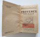 Livre: Les Guides Bleus. Provence 1943 - Michelin (guides)