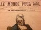 1871 LE MONDE POUR RIRE N° 136 - LE DÉSARMEMENT Par LORENTZ - L'INTERNATIONAL SE CHARGEANT DES RÉVOLUTIONS A VENIR - Non Classés