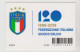 Calcio-football-soccer-federazione Italiana Calcio -tessera Filatelica - Famous Clubs