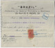 1919 Brazil Insurance Company Receipt From Rio De Janeiro Tax Stamp From The National Treasury 300 Réis - Brieven En Documenten