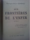 Georges-Henri Guiraud Aux Frontières De L'enfer Roman La Nef De Paris éd Bibliothèque D'un Ancien Instituteur De Moissac - Livres Dédicacés