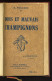 BONS ET MAUVAIS CHAMPIGNONS PAR O. FOUCHER - EDITIONS RUSTICA - PLANCHES ET TEXTE - Fischen + Jagen