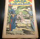 LOT De 37 Numéros - JACK LE PETIT SANS FAMILLE - Du N° 1 Au 41, Roger SALARDENNE - Paquete De Libros